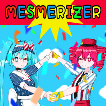 メズマライザー🥳🥳