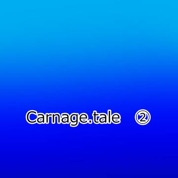 Carnag.tale