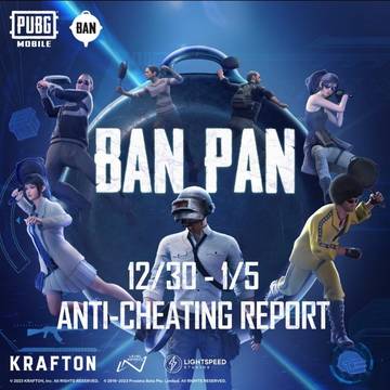 PUBGMOBILE 2023年 BAN PAN反对作弊报告