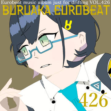 BURUAKA EUROBEAT Vol.426