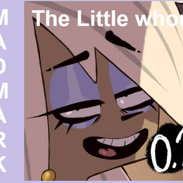 The little whore UPDATE 0.2
