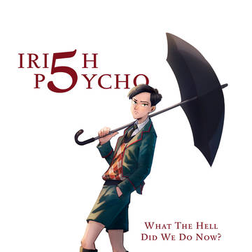 Irish Psycho