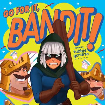 Go for it, Bandit!