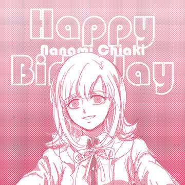 Happy Birthday to Nanami~