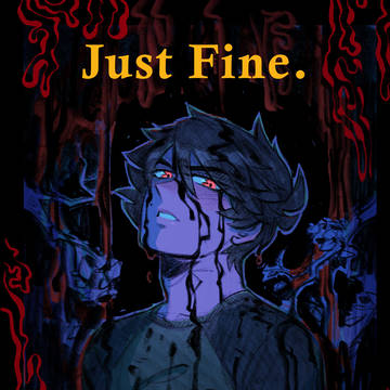 Just Fine. - Prologue