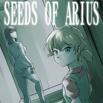 Seeds of Arius: Bad Sleepover
