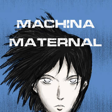 Machina Maternal