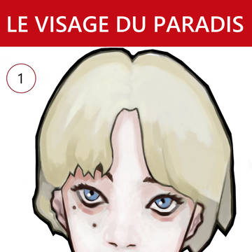 Le visage du paradis Cover Vol1