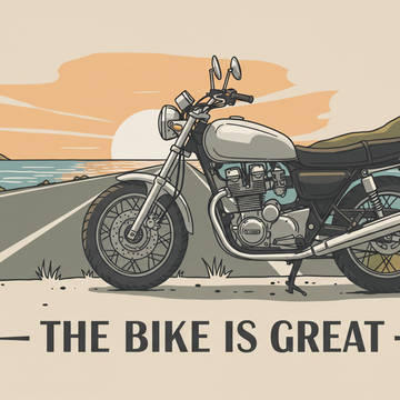 The bike is great