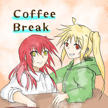 Coffee Break 【ぼっちのせんりつ！ 頒布本】
