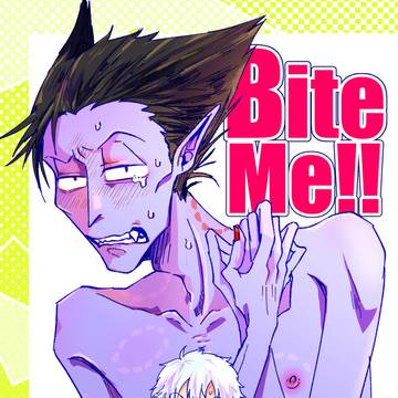 【ロド本】Bite Me!!【Web再録】
