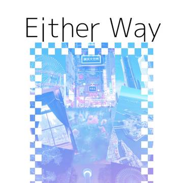 6/15サマキス　Either Way,Ordinary Day