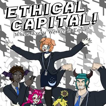 Ethical Capital! (Game Concept)