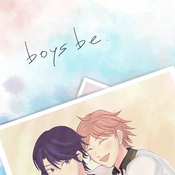 【WEB再録】boys be【ディノブラ】