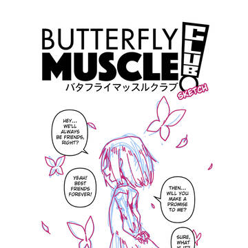 Butterfly Muscle Club SK Ch.1 P1