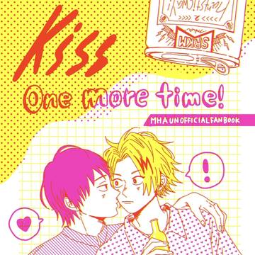 【web再録:セロ上】Kiss one more time!