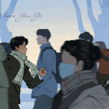 【全文公開】Where You Go
