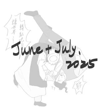 🌍｜June +July 2025。