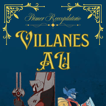 Villanes AU 1°Recopilacion