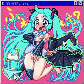 KISS-MIKU.EXE