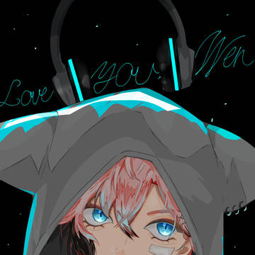 Love you,Wen