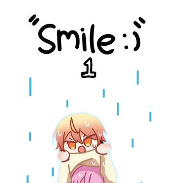 "Smile :)" Chp. 1