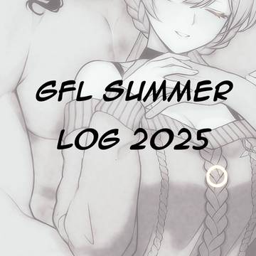 GFL SUMMER LOG 2025