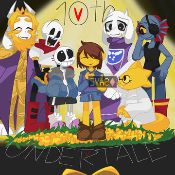 UNDERTALE 10th!!!