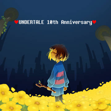 UNDERTALE 10th Anniversary