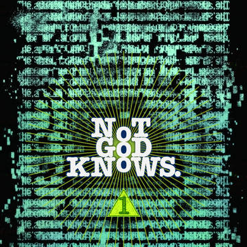 NoT GoD KNoWS. 1