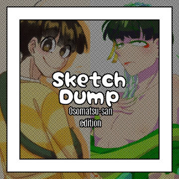 Sketch Dump: Osomatsu-San