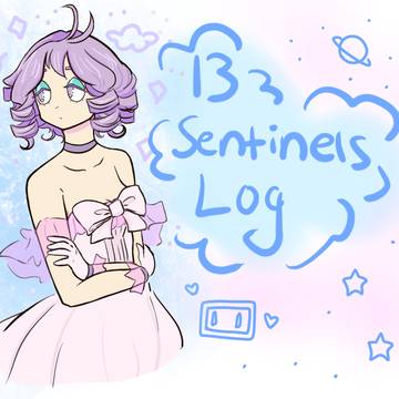 13 Sentinels Log