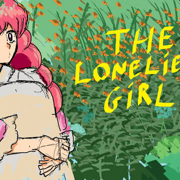 The Loneliest Girl