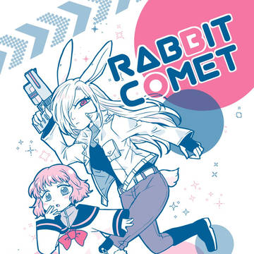 【COMITIA154新刊】RABBIT COMET