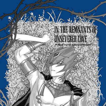 In The Remnantsof Unsevered Love