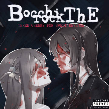 mY bocChi tHe RocK