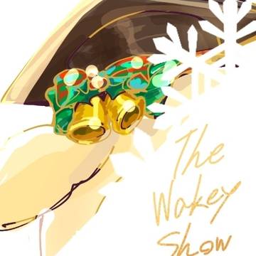 The Wakey Show ろぐ②