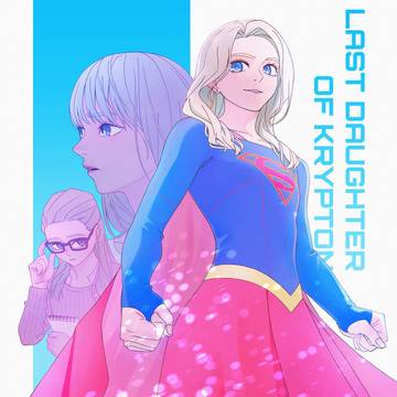LAST DAUGHTER OF KRYPTON