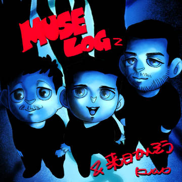 MUSE LOG2 & 来日感想