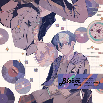 【2/8】 Bloom.2026 【冬彰】
