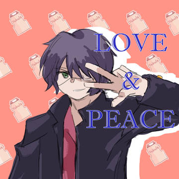 LOVE & PEACE