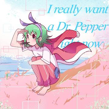 I really want a Dr. Pepper rn