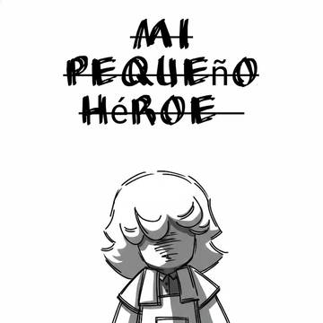 Mi pequeño Héroe