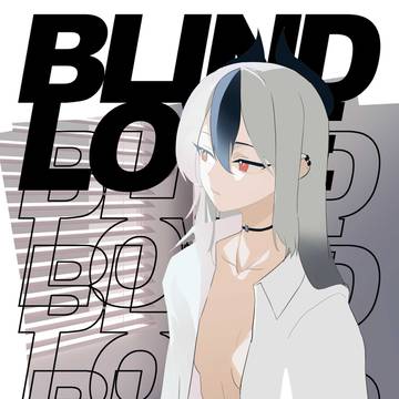 BLIND LOVE 没同人