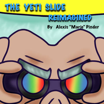 BP Comic The Yeti Slide Remake