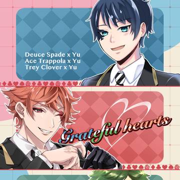 【デュ監/エー監/トレ監】Grateful Hearts