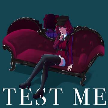 TEST ME