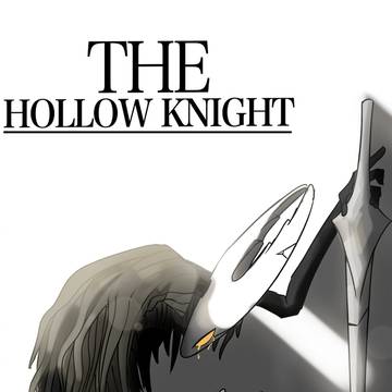 THE HOLLOW KNIGHT
