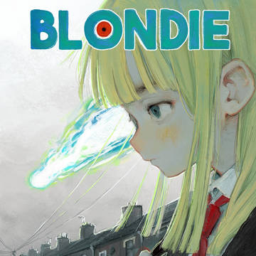 BLONDIE - Chapter 1