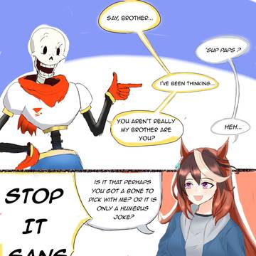 Wait, you are not Sans